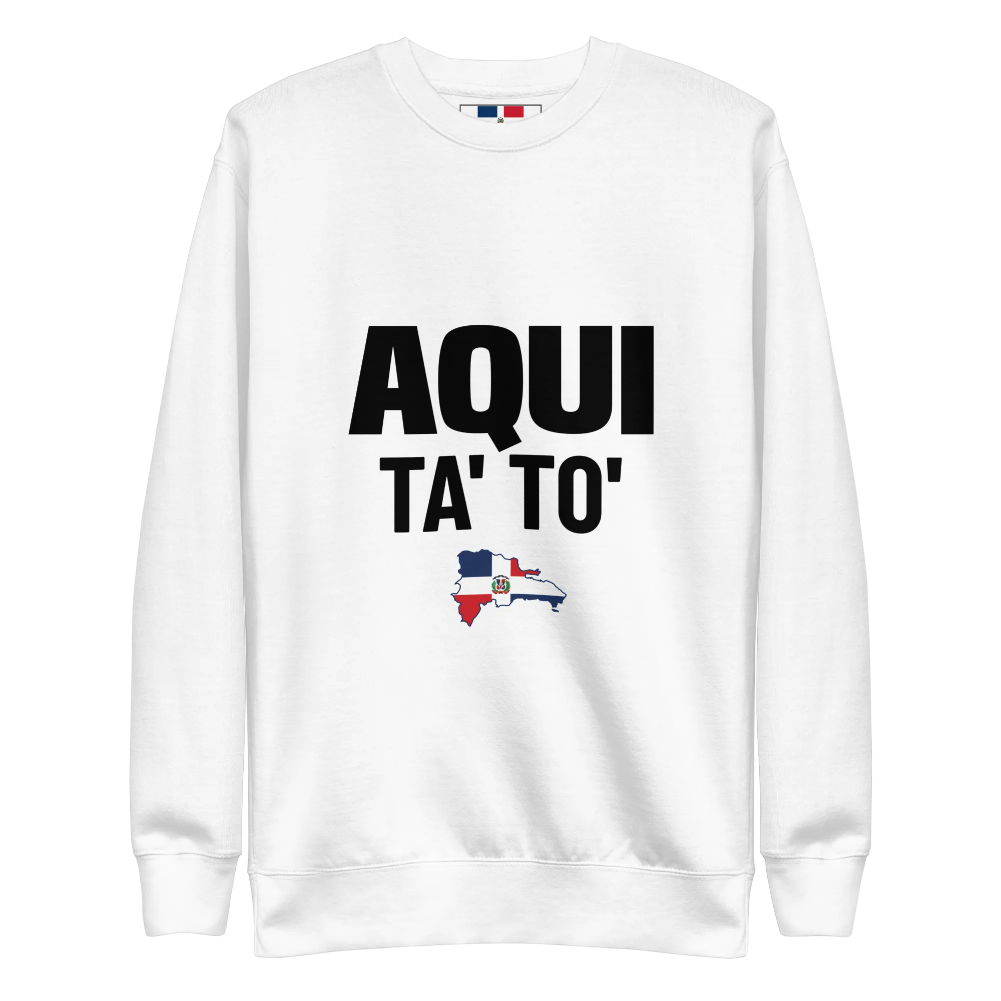 Aqui Ta' To' Unisex Premium Sweatshirt