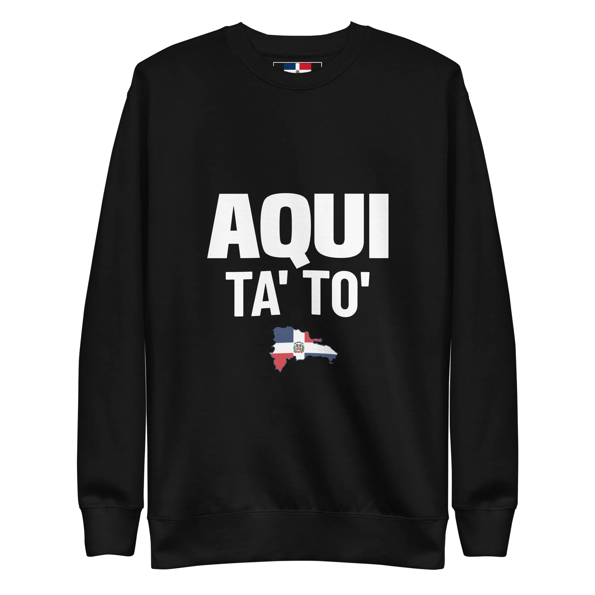 Aqui Ta' To' Unisex Premium Sweatshirt