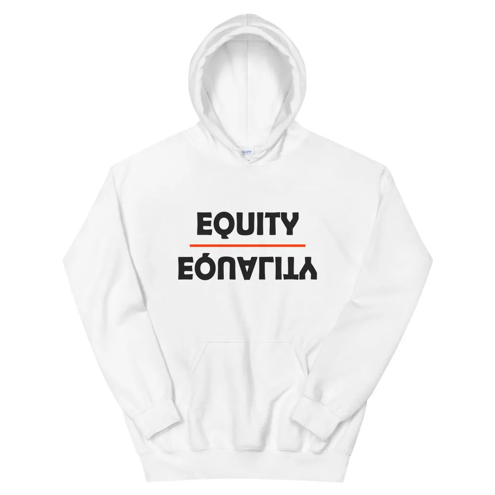 Equity Over Equality - Bold - White - Hooded Sweatshirt