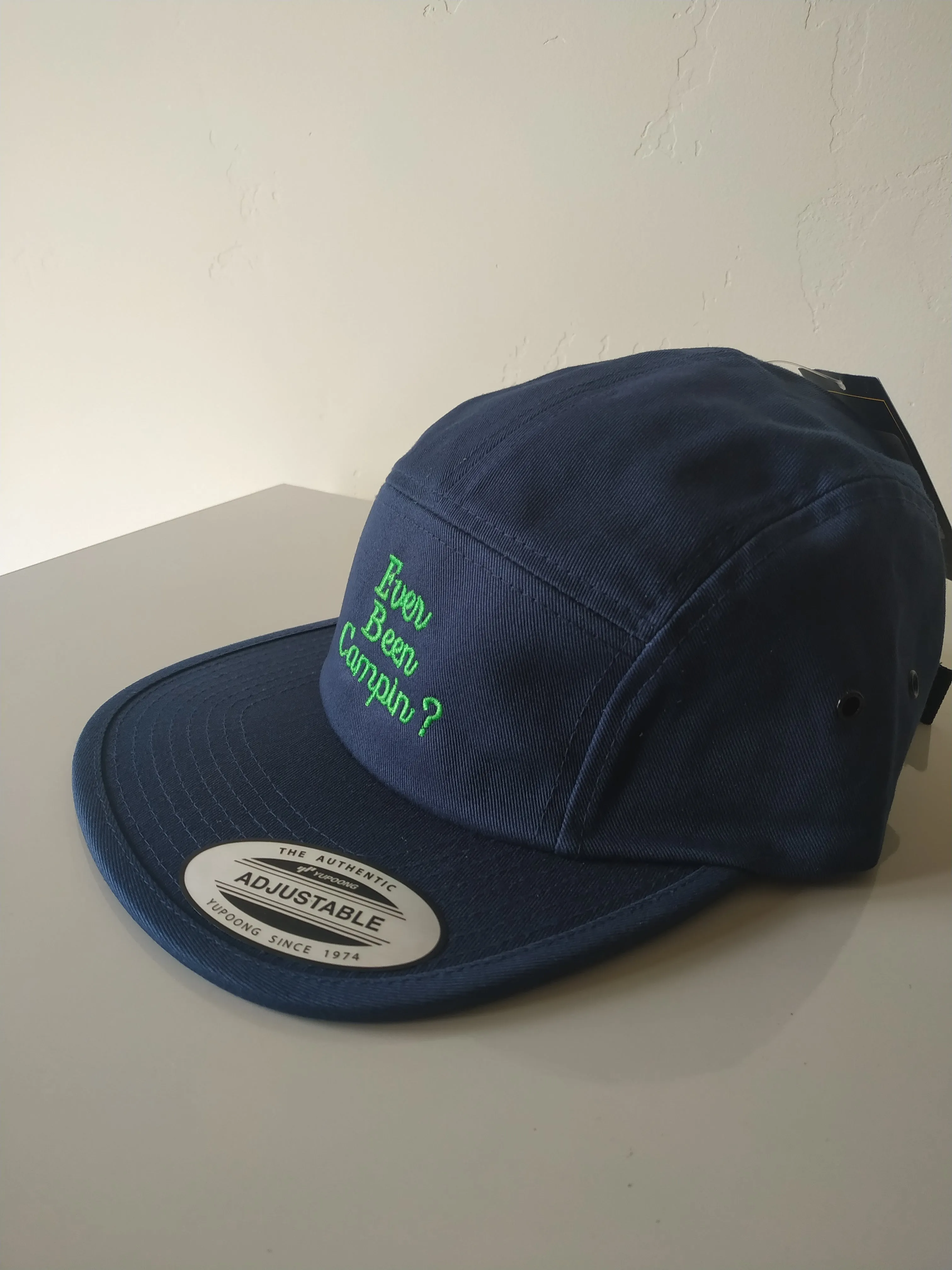 Ever Been Campin? 5 Panel Hat