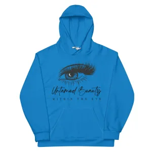 UNTAMED BEAUTY WITHIN - Unisex Hoodies