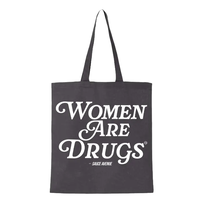 Women Are Drugs® (WH) | Large Canvas Tote